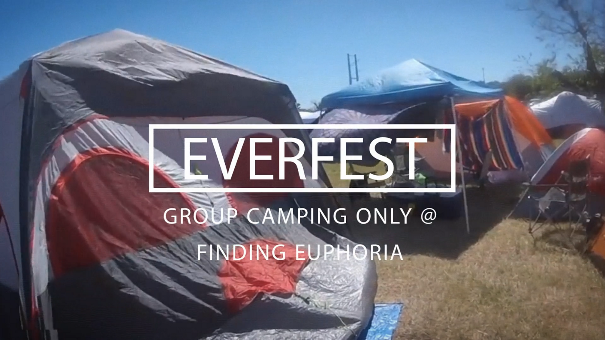 Everfest & Euphoria Music Fest